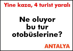 Tur midibüsü kaza yaptı: 4 Alman yaralı